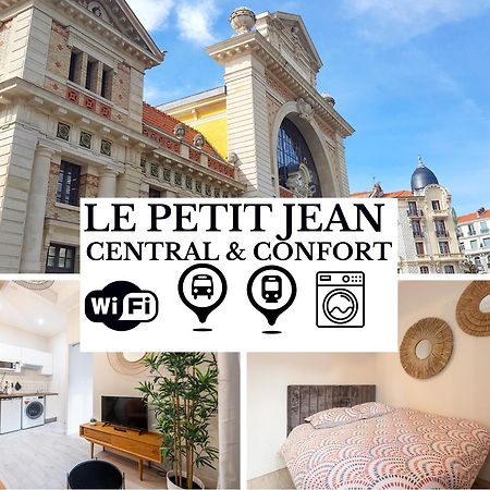 Le Petit Jean- Central Pres Gare Et Tram - Supermarches - Wifi - Ницца Экстерьер фото